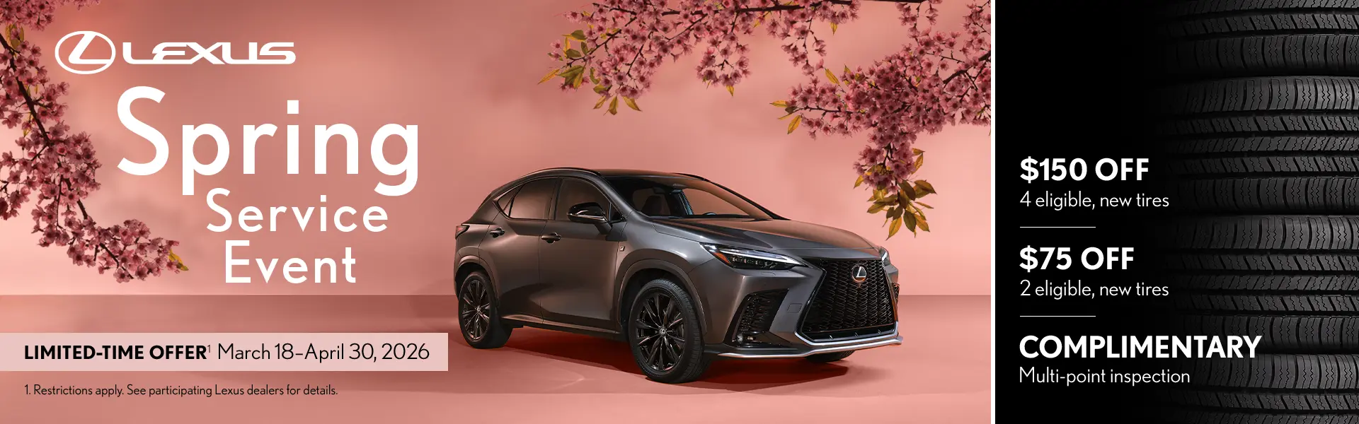 Lexus Spring Service Event - Limited-Time Offer, March 18 - April 30